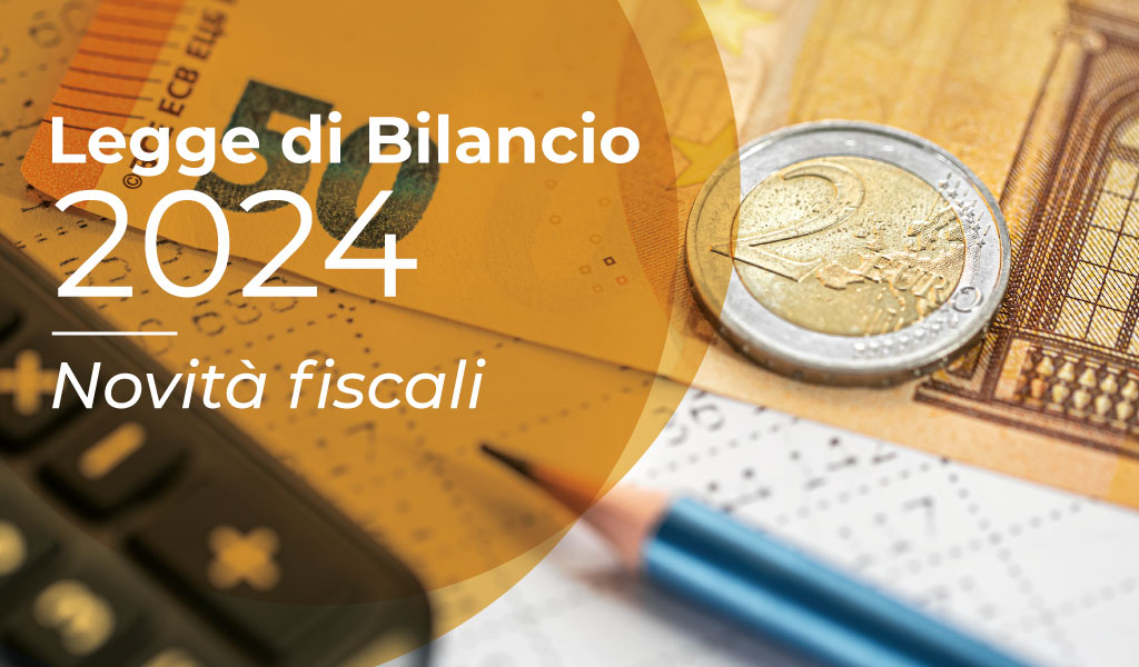 Novità fiscali legge 2024